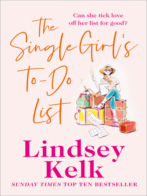Title details for The Single Girl's To-Do List by Lindsey Kelk - Available